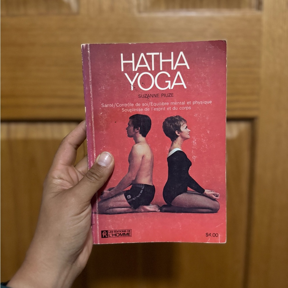 Hatha Yoga Book by Suzanne Piuze (1969)